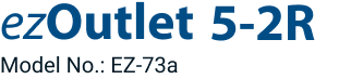 ezOutlet 5-2R